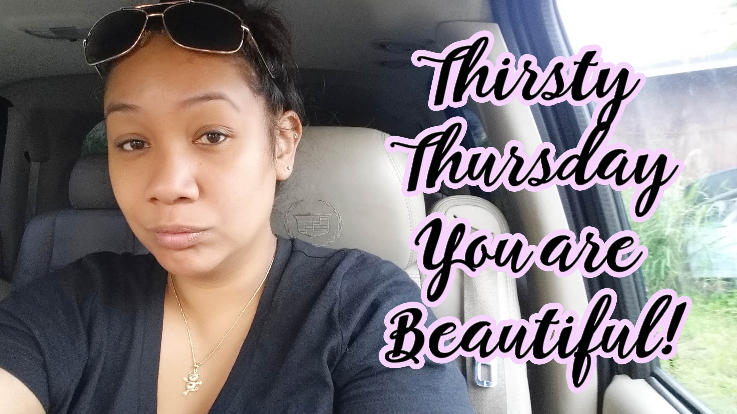  THIRSTY THURSDAY - Updates & Dear Beautiful People | 09.10.15